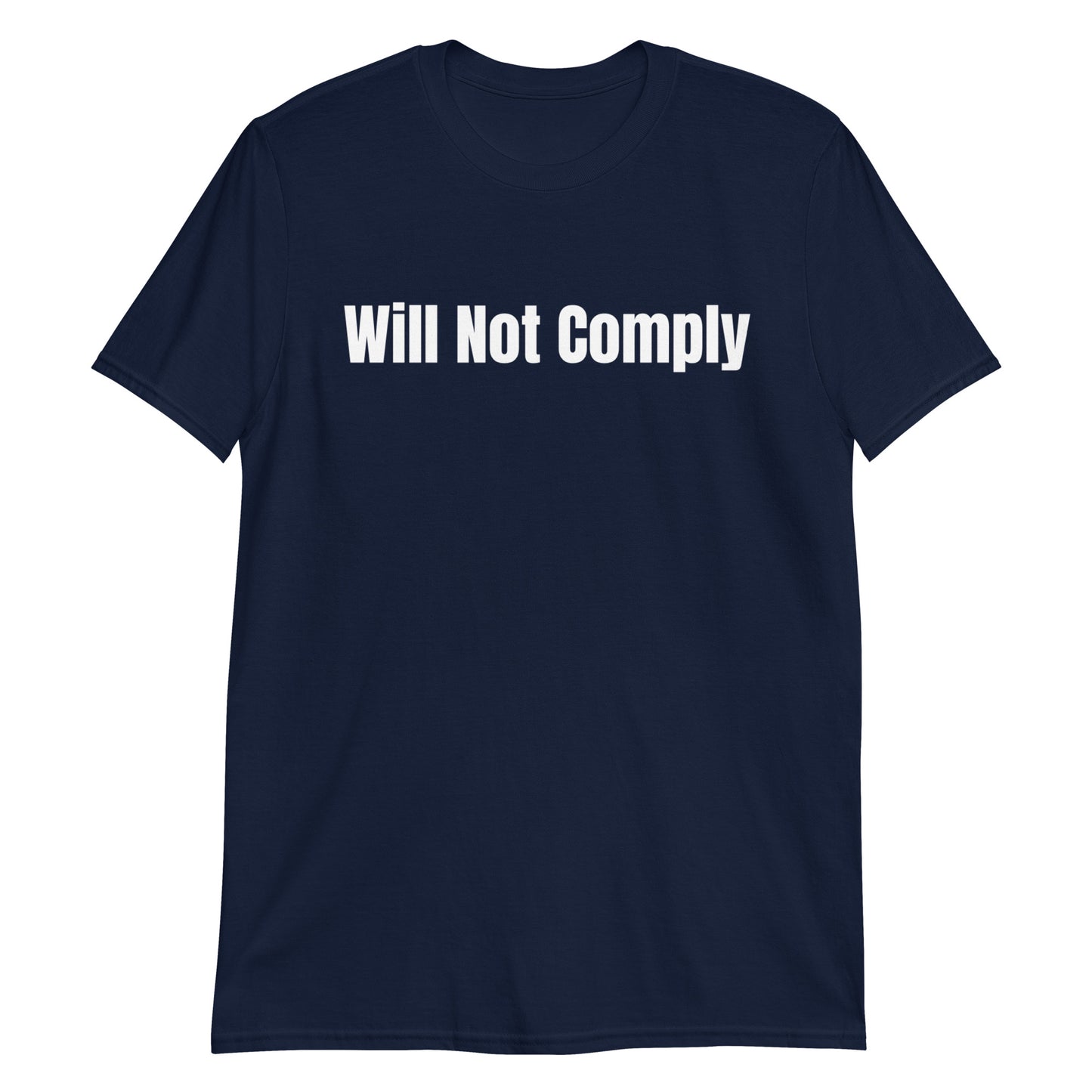 Will Not Comply